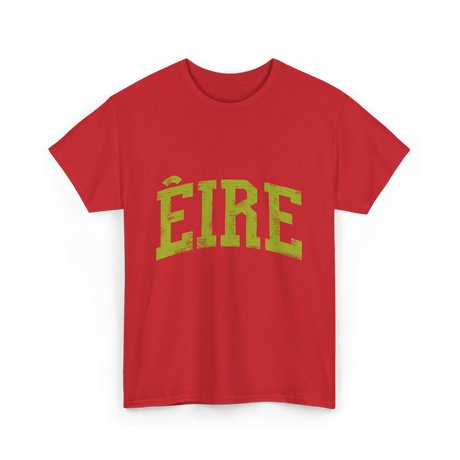 EIRE Ireland Irish T-Shirt - Red