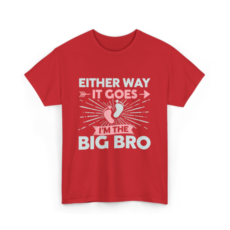 Either Way It Goes Big Bro T-Shirt - Red