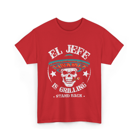 El Jefe Is Grilling BBQ Chef T-Shirt - Red