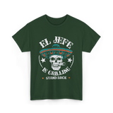 El Jefe Is Grilling BBQ T-Shirt - Forest Green