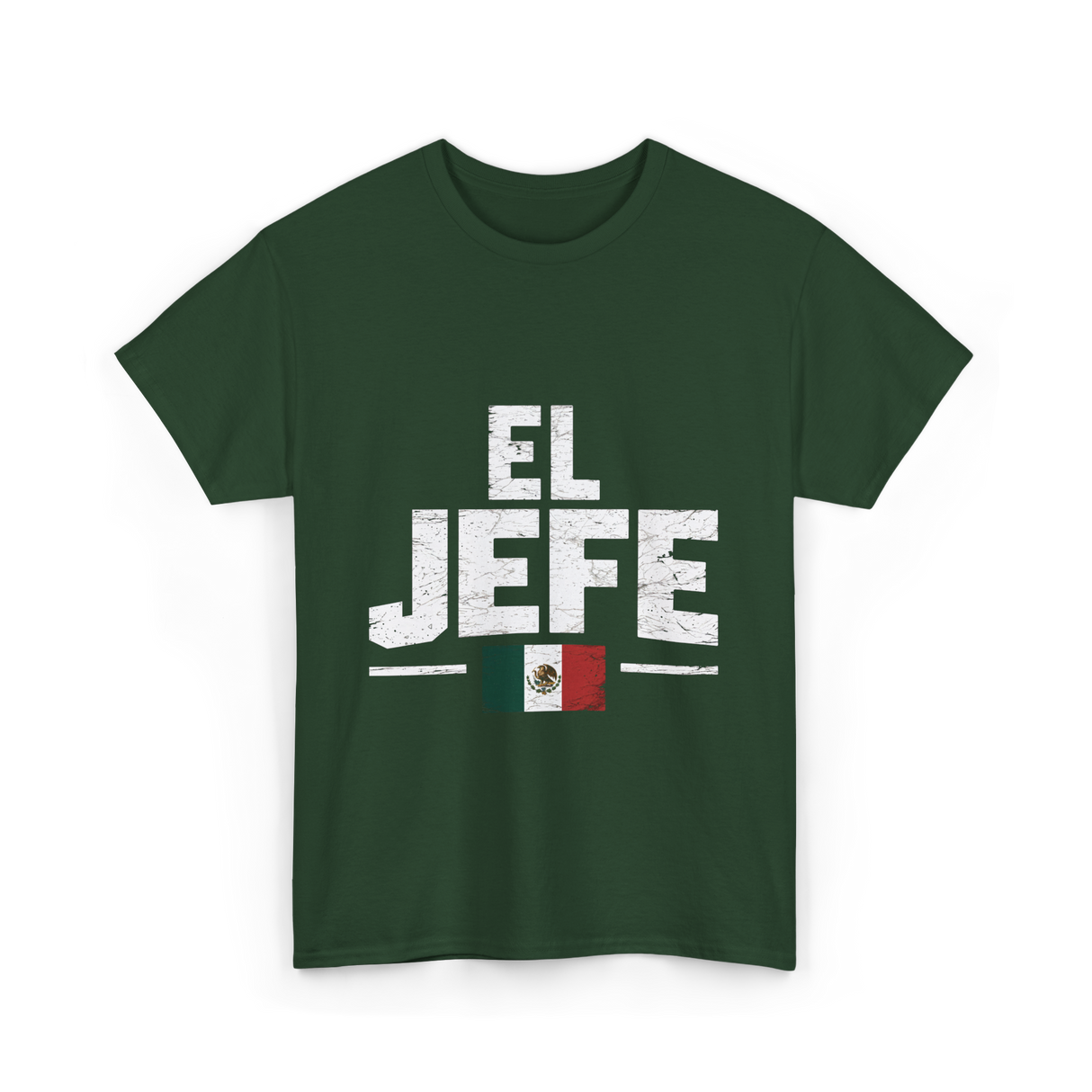 El Jefe Mexican Flag Mexico T-Shirt - Forest Green