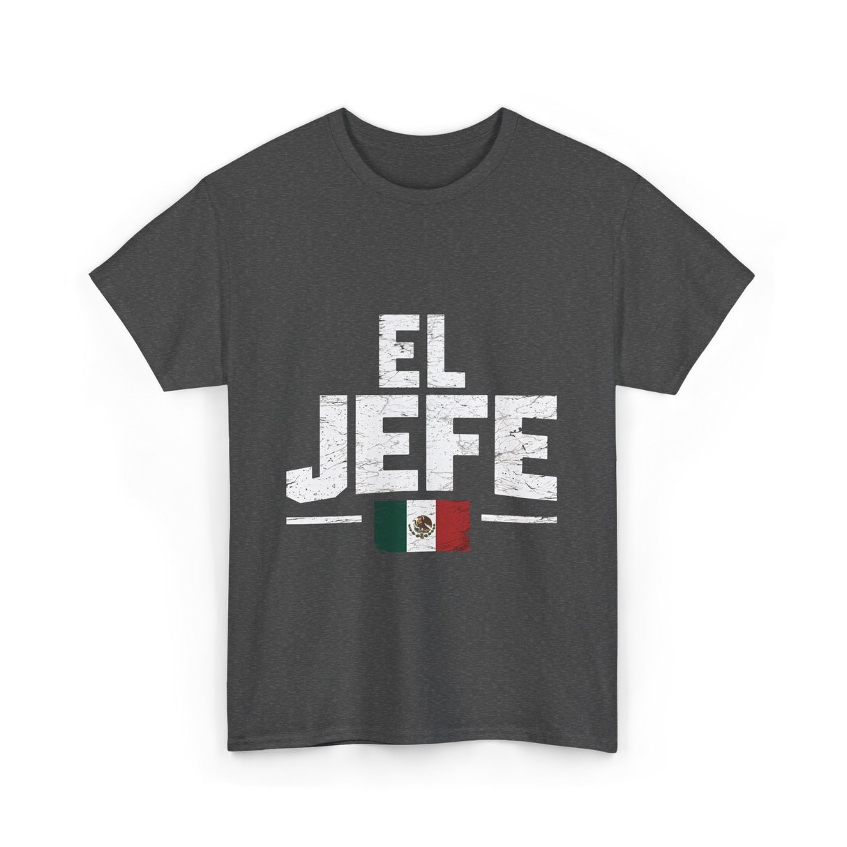 El Jefe Mexican Flag Mexico T-Shirt - Dark Heather