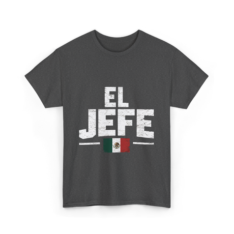 El Jefe Mexican Flag Mexico T-Shirt - Dark Heather