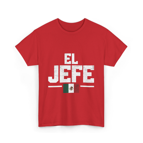 El Jefe Mexican Identity Culture T-Shirt - Red