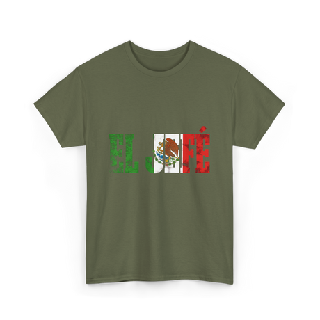 El Jefe Mexican Pride T-Shirt - Military Green