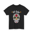 El Jefe Sugar Skull Calavera T-Shirt - Black