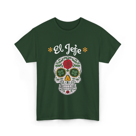 El Jefe Sugar Skull Dia De Los Muertos T-Shirt - Forest Green