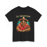 El Squatcho Bigfoot Sasquatch T-Shirt - Black