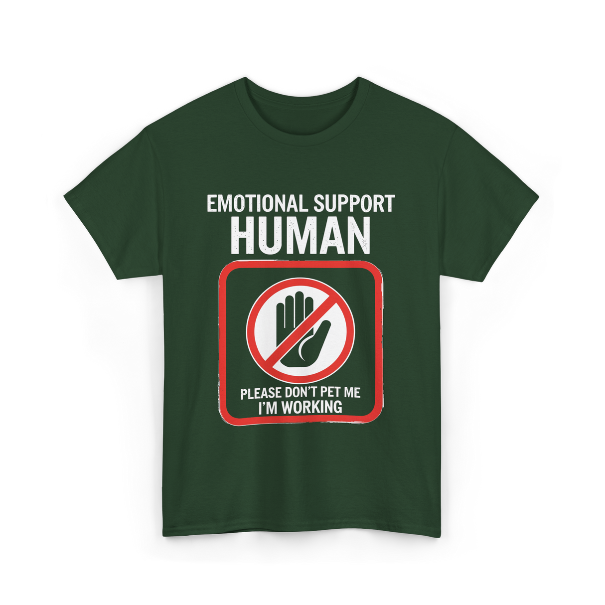 Emotional Support Halloween T-Shirt - Forest Green