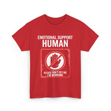 Emotional Support T-Shirt - Red