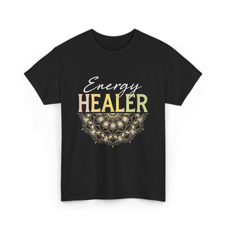 Energy Healer Spiritual Wellness T-Shirt - Black