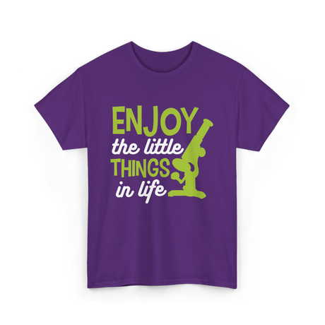 Enjoy The Little Things Microscope T-Shirt - Purple