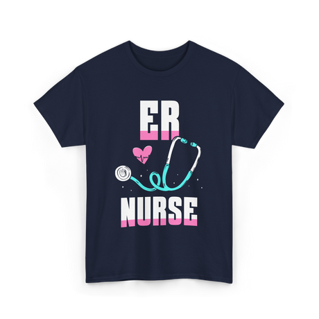 ER Nurse Stethoscope Nursing T-Shirt - Navy