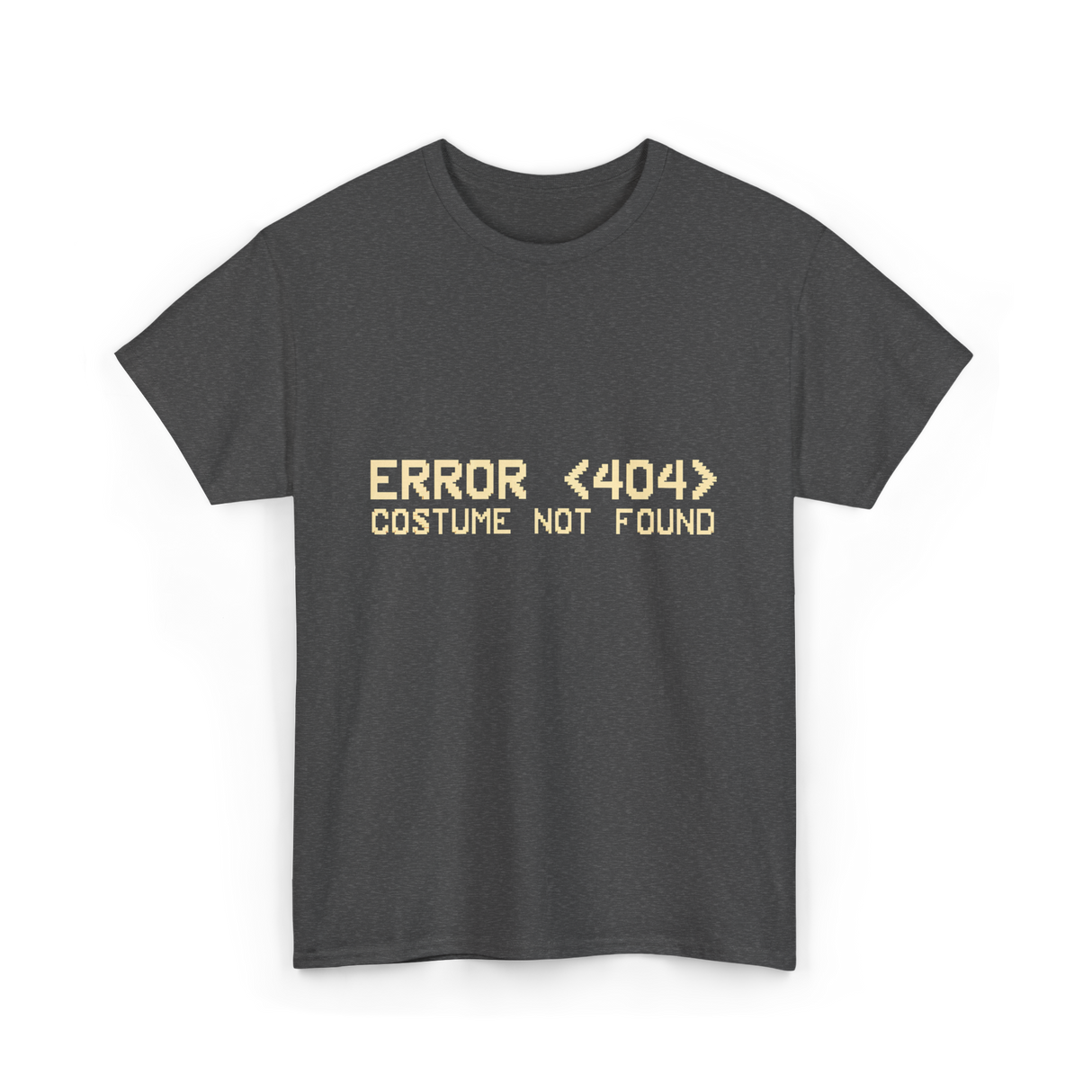 Error 404 Costume Not Found Programmer T-Shirt - Dark Heather