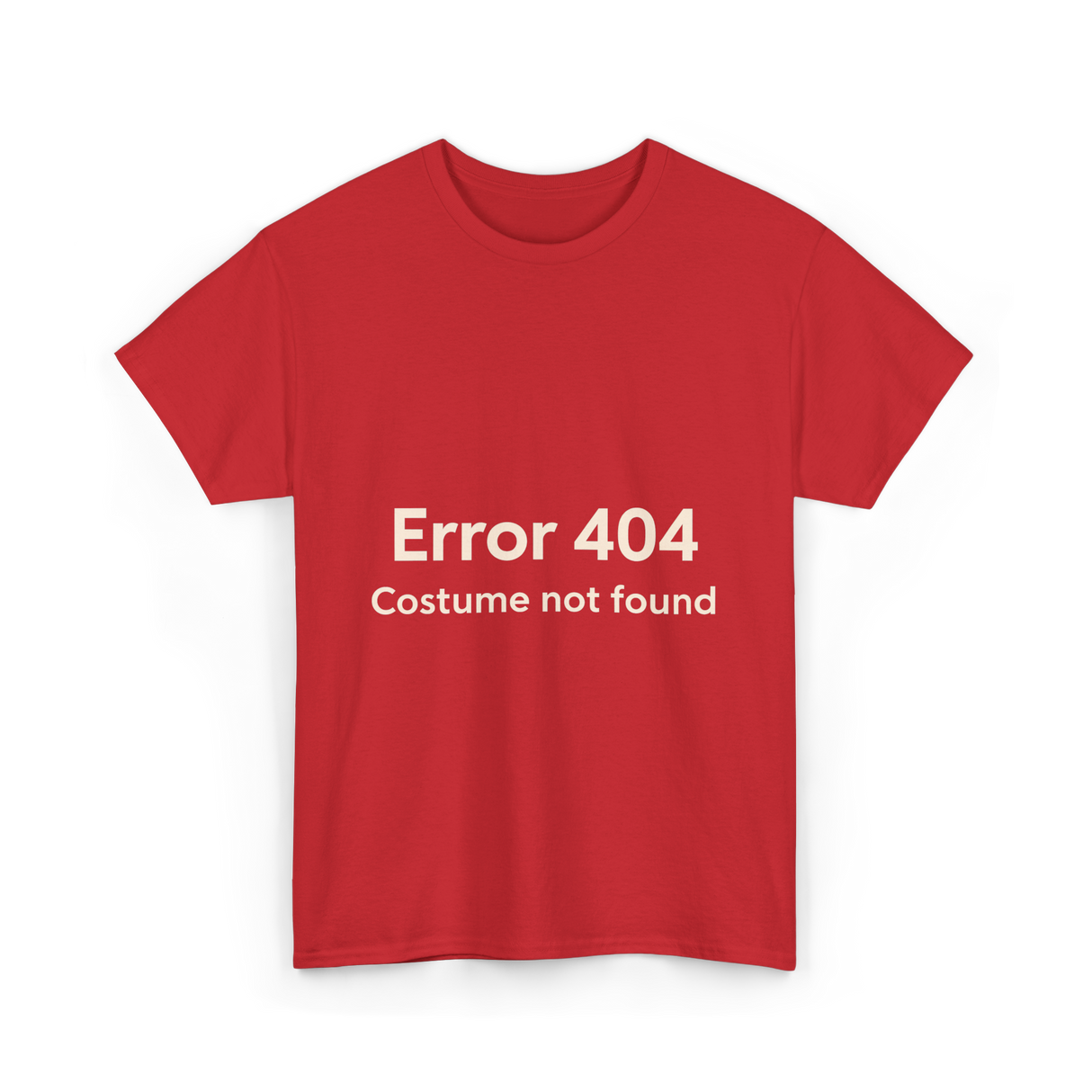 Error 404 Costume Not Found T-Shirt - Red