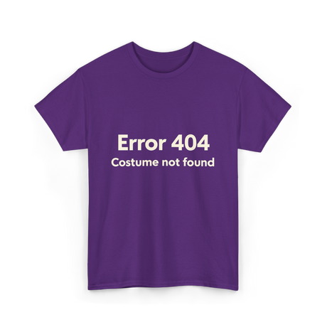 Error 404 Costume Not Found T-Shirt - Purple