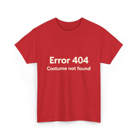 Error 404 Costume Not Found T-Shirt - Red