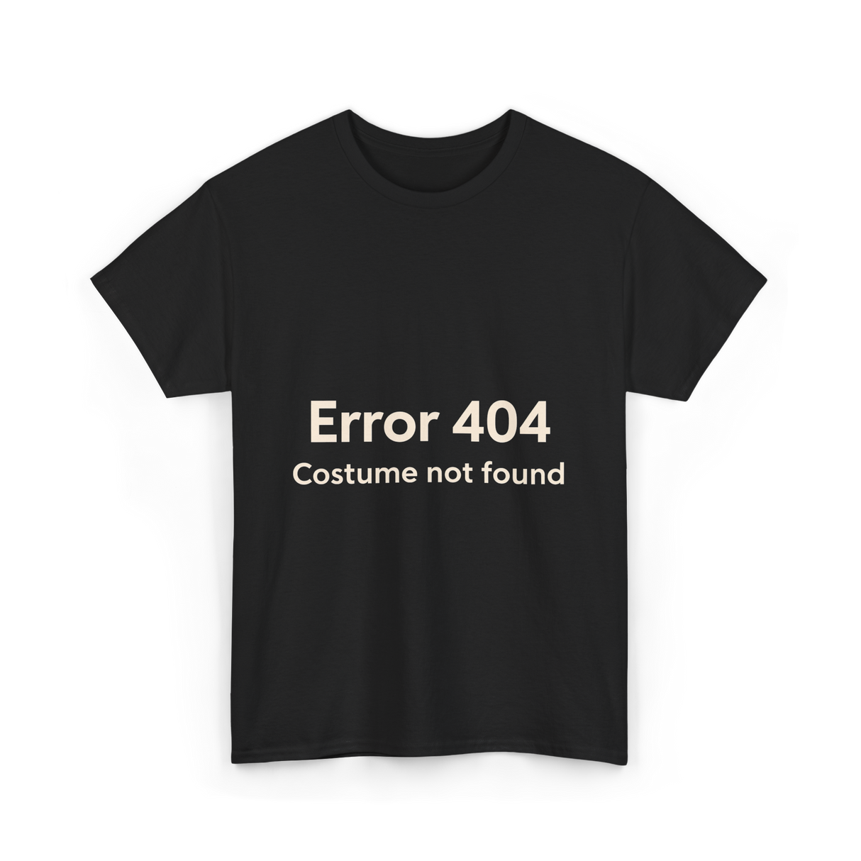 Error 404 Costume Not Found T-Shirt - Black