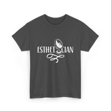Esthetician Estheticians Skin Care T-Shirt - Dark Heather
