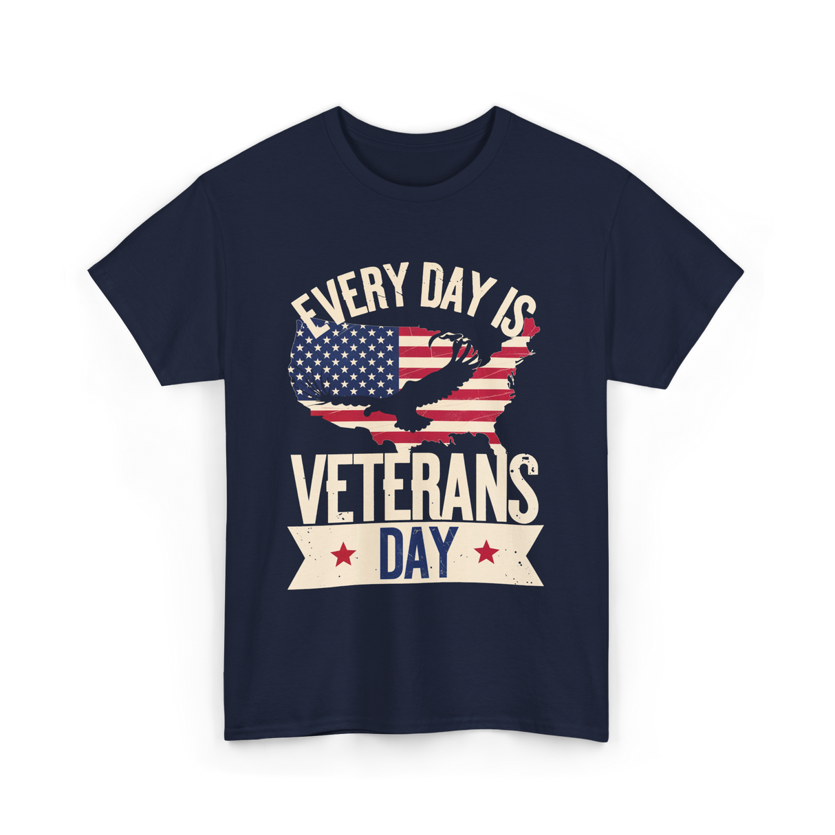 Every Day Is Veterans Day Patriotic T-Shirt - Navy