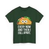 Every Now and Then Taco Foodie T-Shirt - Forest Green