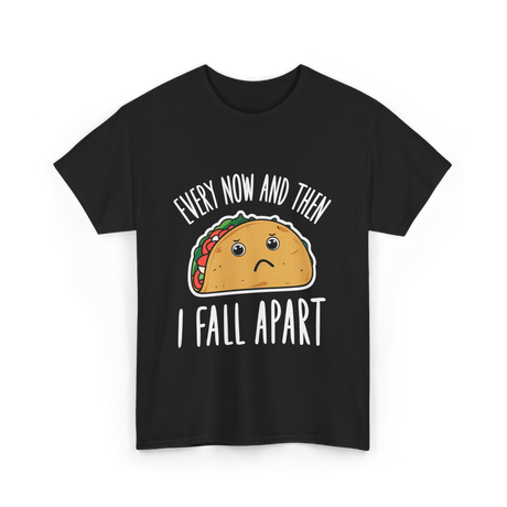 Every Now and Then Taco T-Shirt - Black