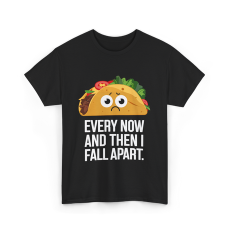 Every Now and Then Taco T-Shirt - Black