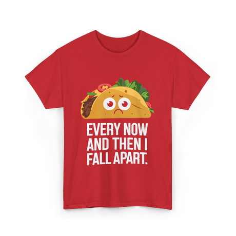 Every Now and Then Taco T-Shirt - Red