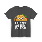 Every Now and Then Taco T-Shirt - Dark Heather