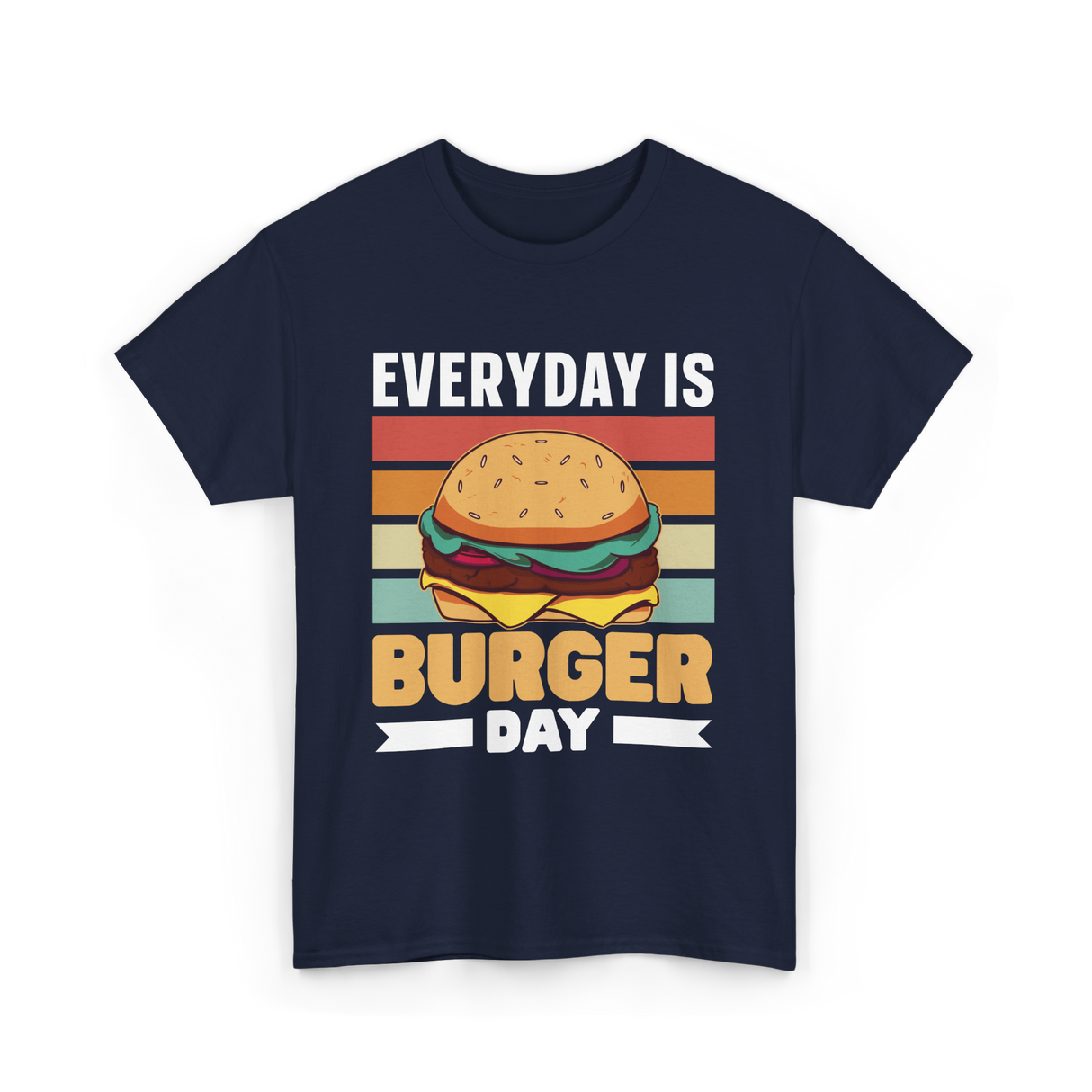 Everyday Is Burger Day Burger T-Shirt - Navy