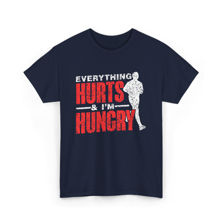 Everything Hurts I'm Hungry Runner T-Shirt - Navy