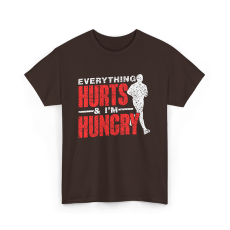 Everything Hurts I'm Hungry Runner T-Shirt - Dark Chocolate