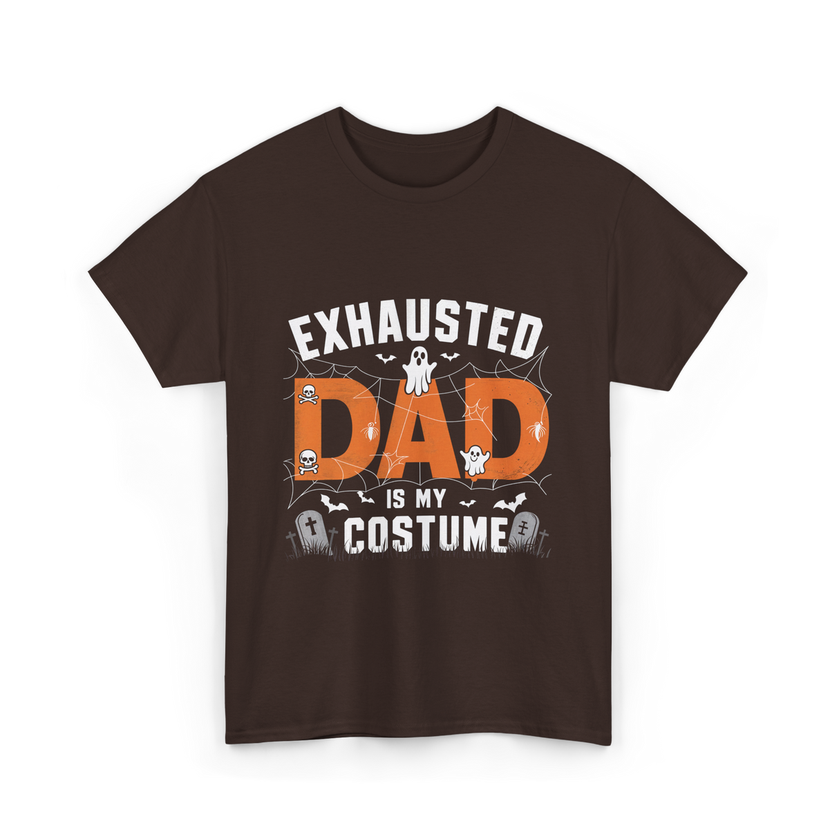 Exhausted Dad Costume Halloween Dad T-Shirt - Dark Chocolate