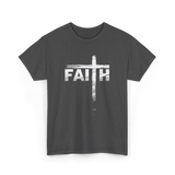 Faith Cross Christian Faith T-Shirt - Dark Heather