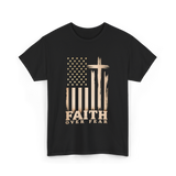 Faith Over Fear American Patriotic T-Shirt - Black