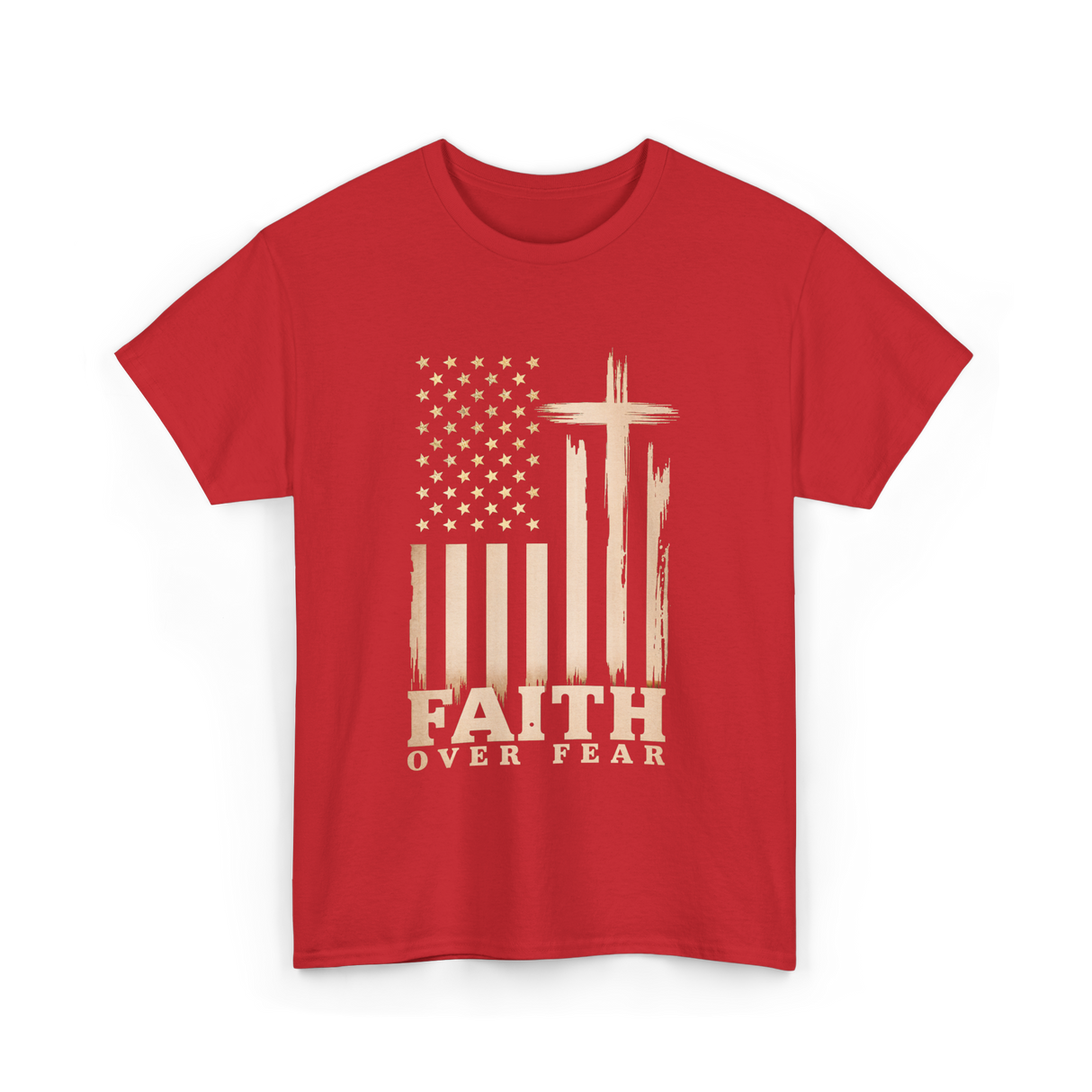 Faith Over Fear American Patriotic T-Shirt - Red