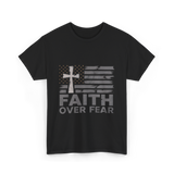 Faith Over Fear Christian Cross T-Shirt - Black