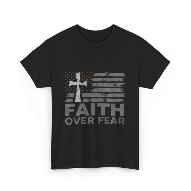 Faith Over Fear Christian Cross T-Shirt - Black