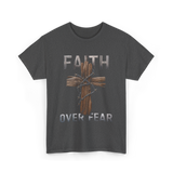 Faith Over Fear Christian Cross T-Shirt - Dark Heather