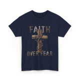 Faith Over Fear Christian Cross T-Shirt - Navy