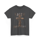 Faith Over Fear Christian Cross T-Shirt - Dark Heather