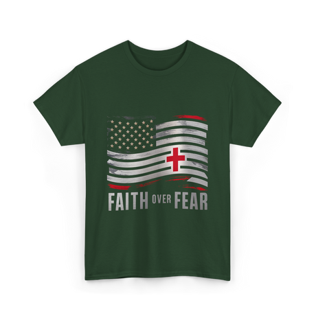 Faith Over Fear Christian Cross T-Shirt - Forest Green