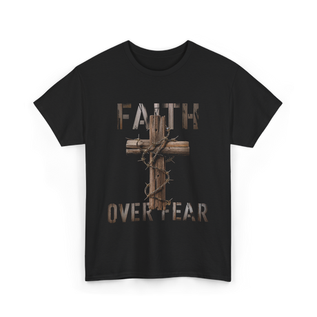 Faith Over Fear Christian Cross T-Shirt - Black