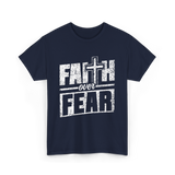 Faith Over Fear Christian Faith T-Shirt - Navy