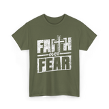 Faith Over Fear Christian Faith T-Shirt - Military Green