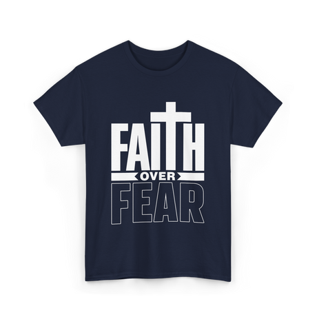 Faith Over Fear Faith T-Shirt - Navy