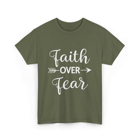 Faith Over Fear Inspirational T-Shirt - Military Green