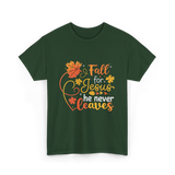 Fall for Jesus Autumn Christian T-Shirt - Forest Green