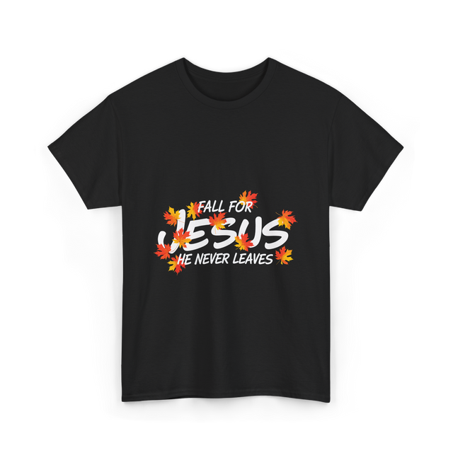 Fall For Jesus Christian Faith T-Shirt - Black