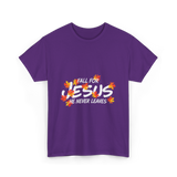 Fall For Jesus Christian Faith T-Shirt - Purple